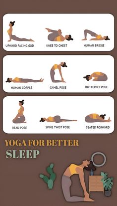 a woman doing yoga poses on her stomach with the words yoga for better sleep written below