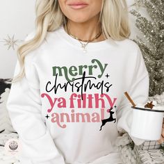 Merry Christmas Ya Filthy Animal, Ya Filthy Animal, Merry Christmas Svg, Nurse Christmas, Christmas Jumper, Christmas Vibes, Funny Christmas Shirts, Santa Baby, Svg Christmas