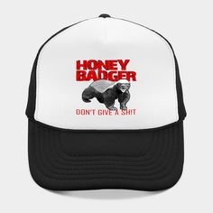 A funny take on the Honey Badger -- Choose from our vast selection of Trucker hats to match with your favorite design to make the perfect custom graphic Hat. Customize your color! For men and women. Funny Black Trucker Hat With Letter Print, Funny Trucker Hat For Streetwear, Funny Black Snapback Trucker Hat, Novelty Snapback Hat, Novelty Trucker Hat With Curved Bill, Honey Badger, Badger, Trucker Hats, Hat Designs