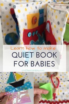 the instructions for how to make quiet book for babies