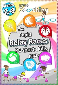 the rapid relay races pe sport skills pack