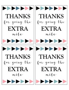 four printable thank cards with the words, thanks for going to the extra mile