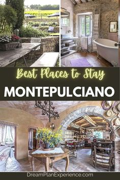 the best places to stay in montepulcanoo