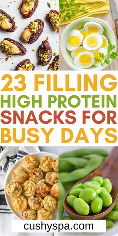 25 filling high protein snacks for busy days