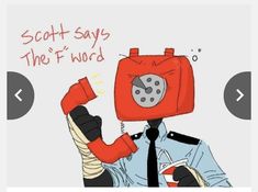 an image of a man with a red phone on his head that says scott says the f word