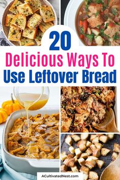 20 delicious ways to use leftover bread