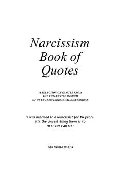 Narcissism Book of Quotes Narc Quotes, Book Of Quotes, Narcissistic Personality, Quotes By Emotions, Personality Disorder