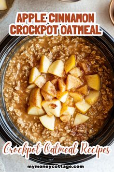 an apple cinnamon crockpot oatmeal recipe in a bowl