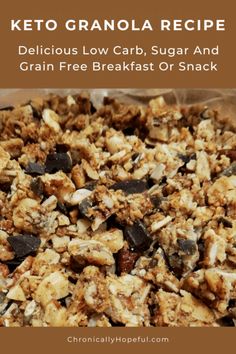 keto granola recipe delicious low carb, sugar and grain free breakfast or snack