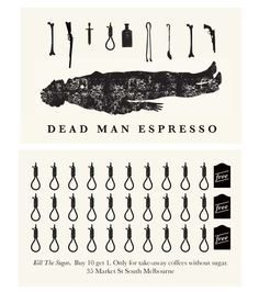 the dead man espresso poster is shown in black and white, with an image of