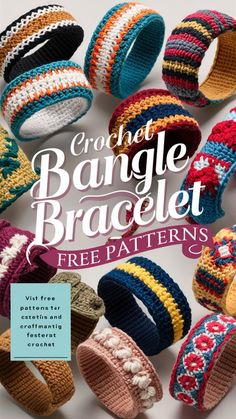 crochet bangle bracelets are featured in the book, free patterns and instructions