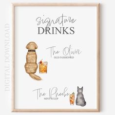 a framed poster with the words signature drinks and an image of a dog holding a drink