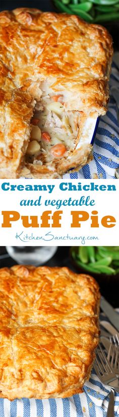 two different views of a pie on a plate with the words creamy chicken and vegetable puff pie