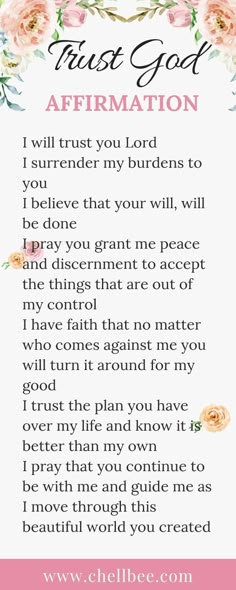 an affirmation poem with pink flowers on the bottom and white lettering that reads trust god