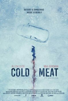 the poster for cold meat is shown in blue