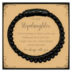 a black beaded bracelet with the words to my stepdaughter