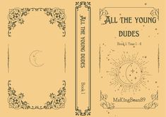 the front and back cover of all the young dudes book 1, volume 4