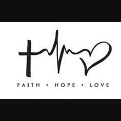 the word faith hope love with a heart and cross on it's side in black ink