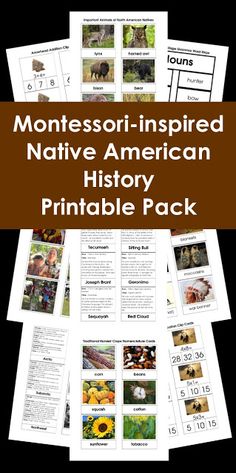 montessori - inspired native american history printable pack with pictures and text on it