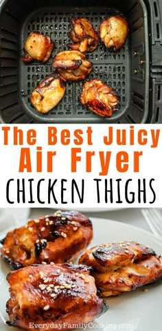 the best juicy air fryer chicken thighs are easy to make and delicious for grilling