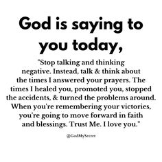 an image with the words god is saying to you today