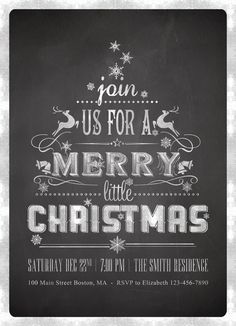 a chalkboard christmas card with the words join us for a merry little christmas