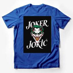 Joker Jokic Graphic T-Shirt, Unique Villain Inspired Artwork, Unisex Casual Tee, Black Cotton Shirt Male T-Shirt Custom graphic T-Shirt.Customize your color Joker T Shirt, Holiday Graphic Tees, Mens Fashion Urban, Funny Graphic Tees, Casual Summer Shirts, Funny Graphics, Friends Shirt, Art Shirts, Pride Shirts