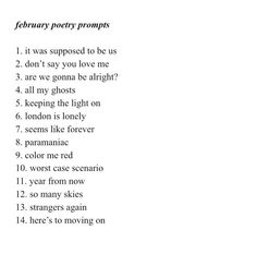 a poem written in black and white with the words'february poetry prompts '