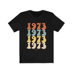 1973 shirt, 47th Birthday Party Shirt, Turning 47 Years, 70s gift for – Starcove Fashion 1970 Shirt, The 1975 Shirt, 46th Birthday, 42nd Birthday, 41st Birthday, Turning 50, Funny Presents, Funny Gifts For Men, Vintage Gifts Ideas