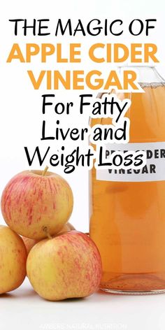 Apple Cider Vinegar in a glass jar with 3 raw apples on the side Vitamins For Liver Health, Liver Remedies, Liver Diet Recipes, Apple Cider Vinegar Health, Treating Ibs, Drinking Apple Cider Vinegar, Apple Diet