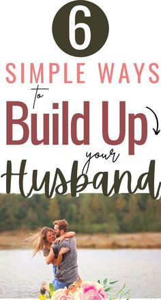 Ways To Bless Your Husband, Showing Appreciation To Husband, How To Show Your Husband Appreciation, Meals Your Husband Will Love, Things To Tell Your Husband Daily, Ways To Appreciate Your Husband, Ways To Spoil Your Husband, Ways To Show Appreciation To Husband, Show Husband Appreciation