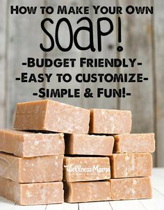 soap bars stacked on top of each other with the words how to make your own natural soap in the slow cooker