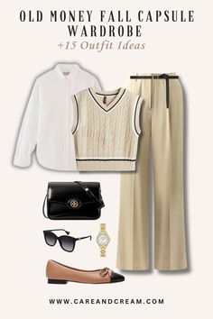 Old Money Fall Capsule Wardrobe + 15 Outfit Ideas Money Clothes, Chic Outfit Ideas