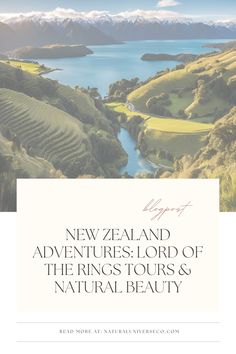 new zealand adventures lord of the rings tours & natural beauty book cover with mountains and lake in background