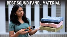 a woman holding two sponges and an electronic device in her hand with the words best sound panel material