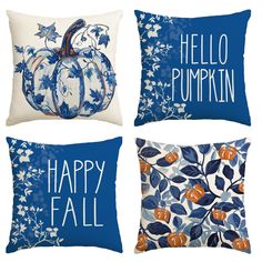 four pillows with blue and white pumpkins on them, one says happy fall the other says hello pumpkin