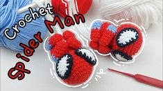 crochet spider man slippers and needles on a white surface with text overlay that says, crochet spider man