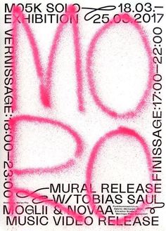 a poster with pink spray paint on it that says no to musicvidlo release