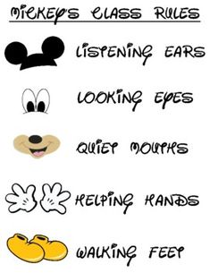 mickey mouse's rules for listening ears, looking eyes, quiet mouths and walking feet