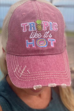 Mauve tropic like its hot embroidered ball cap trucker hat Distressed Trucker Hat With Curved Brim For Summer, Distressed Curved Brim Trucker Hat For Summer, Distressed Trucker Hat With Curved Bill For Baseball Season, Distressed Curved Bill Trucker Hat For Baseball Season, Distressed Curved Bill Summer Hats, Summer Distressed Snapback Trucker Hat, Distressed Summer Trucker Hat, Distressed Trucker Hat For Summer, Embroidered Baseball