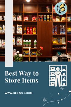 the best way to store items is by buying them