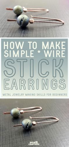 Diy Metal Earrings, Making Jewelry For Beginners, Metal Jewelry Making, Hammered Jewelry, Polymer Inspiration, Wire Wrapped Jewelry Tutorials, Silver Clay, Stick Earrings, Easy Jewelry