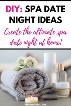 spa date night Bath Night Ideas, Massage Diy At Home, Romantic Tub Ideas, Spa Day For Men At Home, Home Massage Ideas, Spa Date Night Ideas, At Home Massage Date Night Set Up, Self Care Date Night Ideas, Massage At Home Romantic