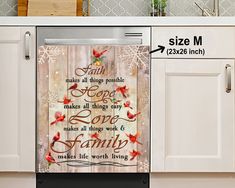 a dishwasher with the words faith and flowers on it in front of white cabinets