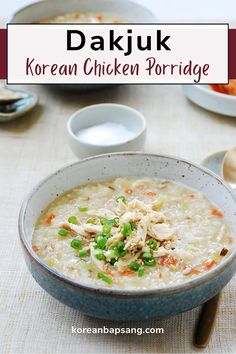 a bowl filled with chicken porridge on top of a table