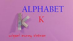 the alphabet k is made up of money