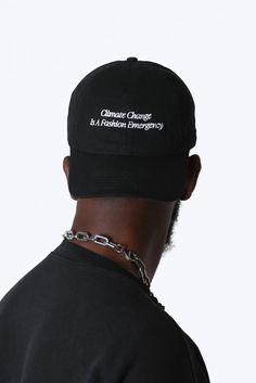 Climate change is officially a fashion emergency. Wear words with purpose in our hat crafted from 100% Organic Cotton Fibers.Features: One size with adjustable brass slider Unstructured hat 6 panel with matching sewn eyelets Hidden tuck-in Unstructured Hat, Hat Crafts, Cotton Fiber, Sliders, Onyx, Organic Cotton, Thing 1, Brass, Hats