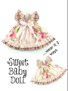 two baby doll dresses with pink flowers on them and the words sweet baby doll written below