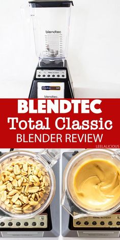 two blenders with different types of food in them and the words blendtec total classic blender review