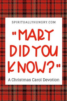 the words mary did you know? on a red and black plaid background with text